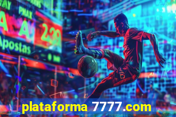 plataforma 7777.com